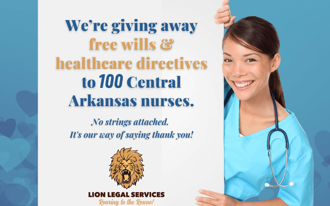 Blog 2 Central Arkansas Nurses—Get A Free Will & Healthcare Directive!